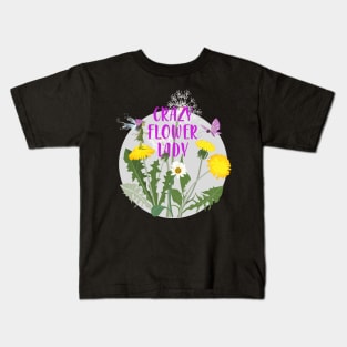 Crazy Flower Lady - dandelions & pixie Kids T-Shirt